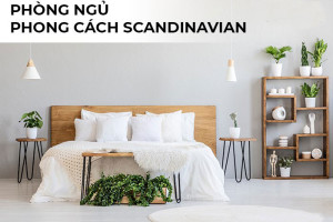 20+ Mẫu phòng ngủ phong cách Scandinavian (Bắc Âu) đẹp nhất 2023